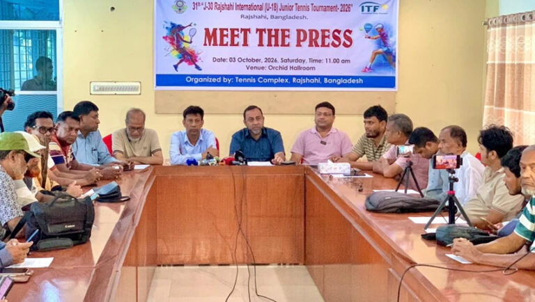 রাজশাহীতে আন্তর্জাতিক জুনিয়র টেনিস টুর্নামেন্ট শুরু আগামীকাল